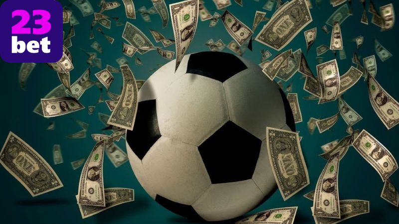 Kèo thơm 23BET hôm nay – Bắt kèo chuẩn, dễ ăn tiền 2 Cách nhận biết Kèo thơm 23BET hôm nay