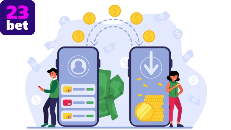 Quy trình nạp tiền 23BET đơn giản và dễ dàng chỉ mất một vài phút